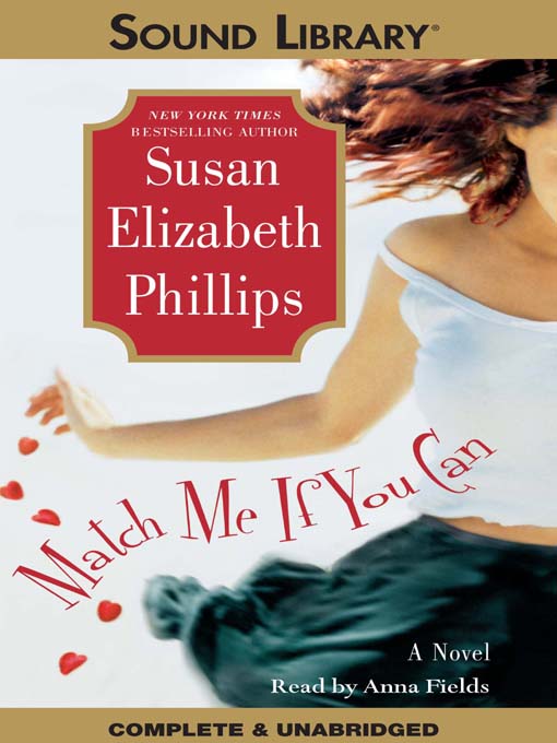 Title details for Match Me If You Can by Susan Elizabeth Phillips - Wait list